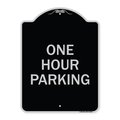 Signmission One Hour Parking Heavy-Gauge Aluminum Architectural Sign, 24" x 18", BS-1824-23525 A-DES-BS-1824-23525